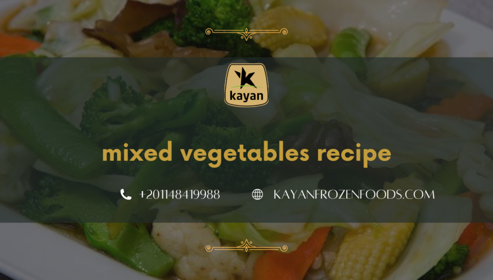 mixed vegetables recipe