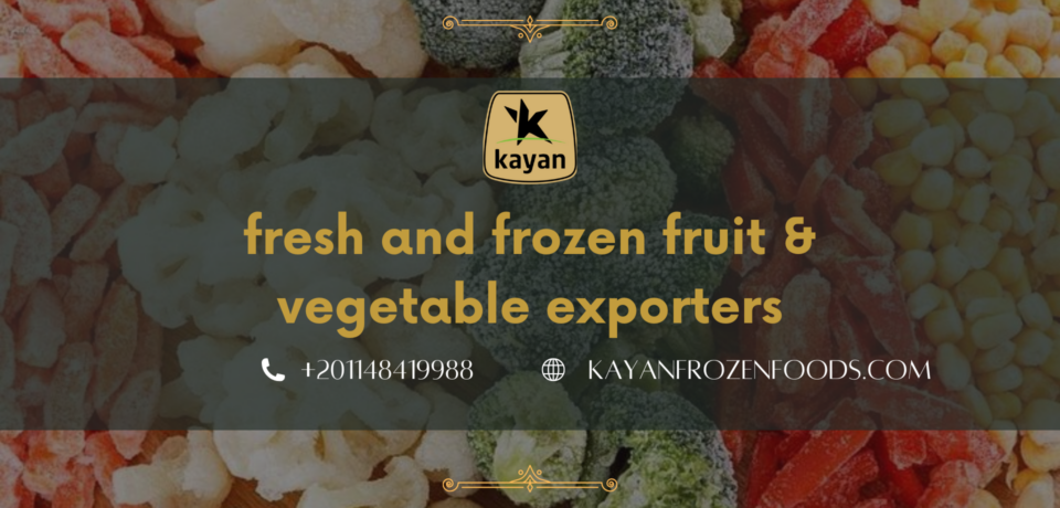fresh and frozen fruit & vegetable exporters