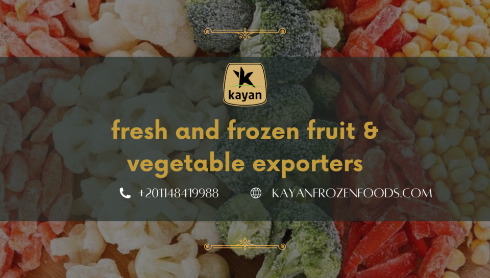 fresh and frozen fruit & vegetable exporters
