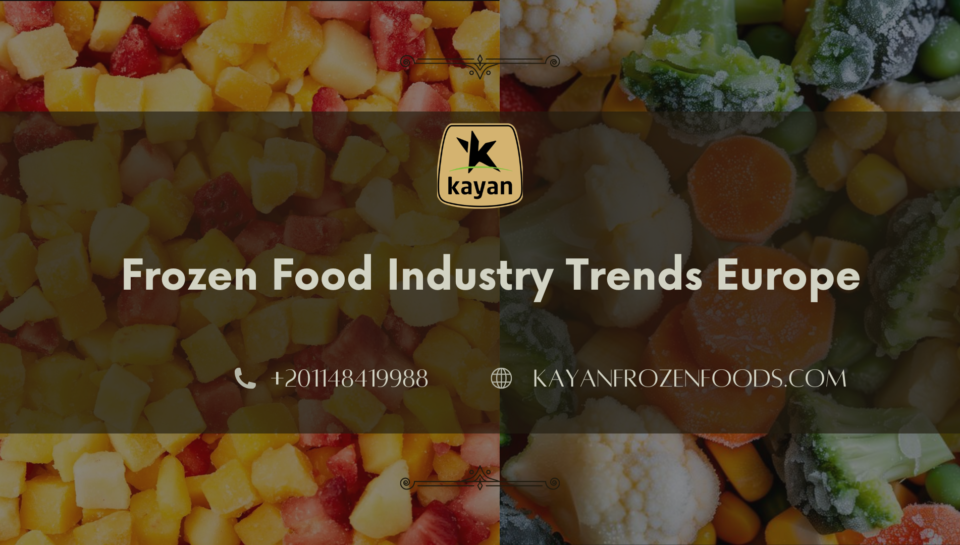 Frozen Food Industry Trends Europe
