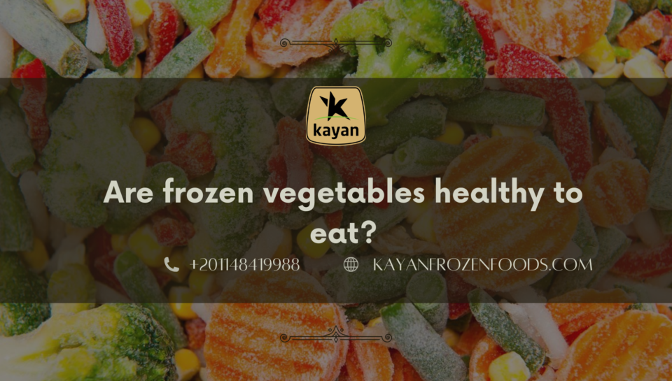 Are frozen vegetables healthy to eat?