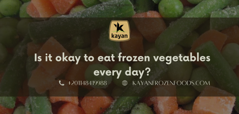 thank you (59) Is it okay to eat frozen vegetables every day