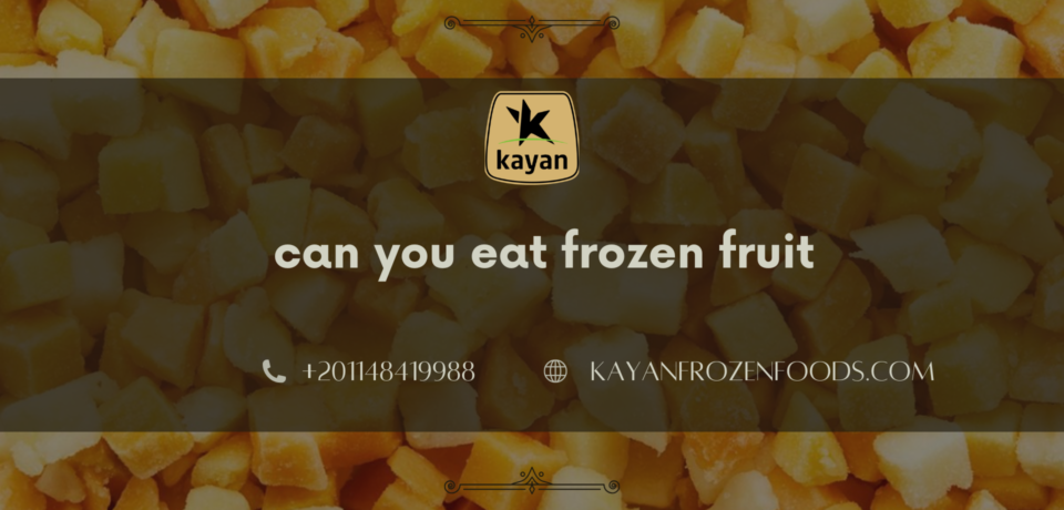 can you eat frozen fruit