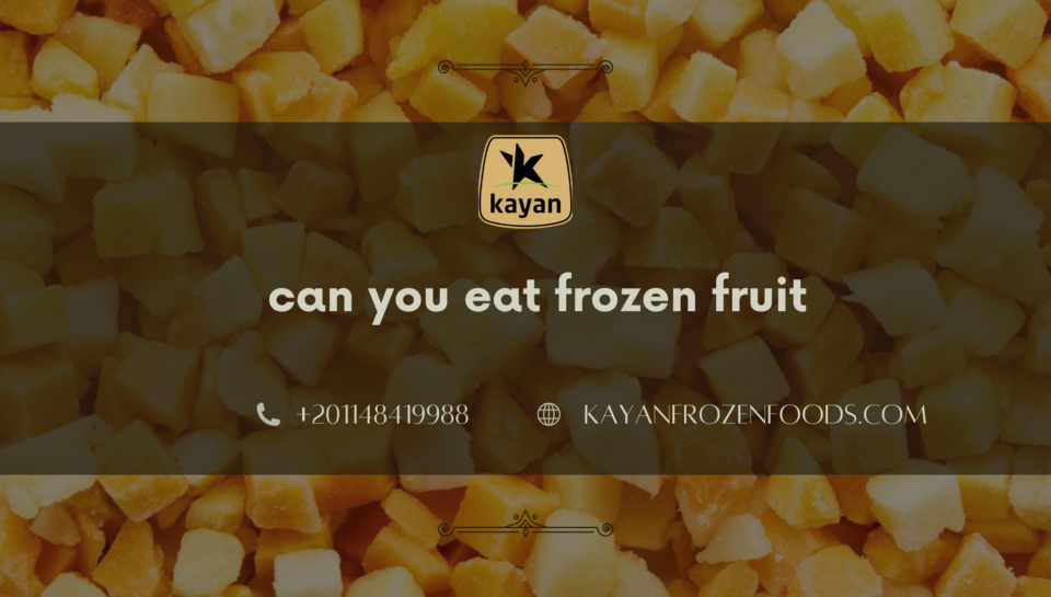 can you eat frozen fruit